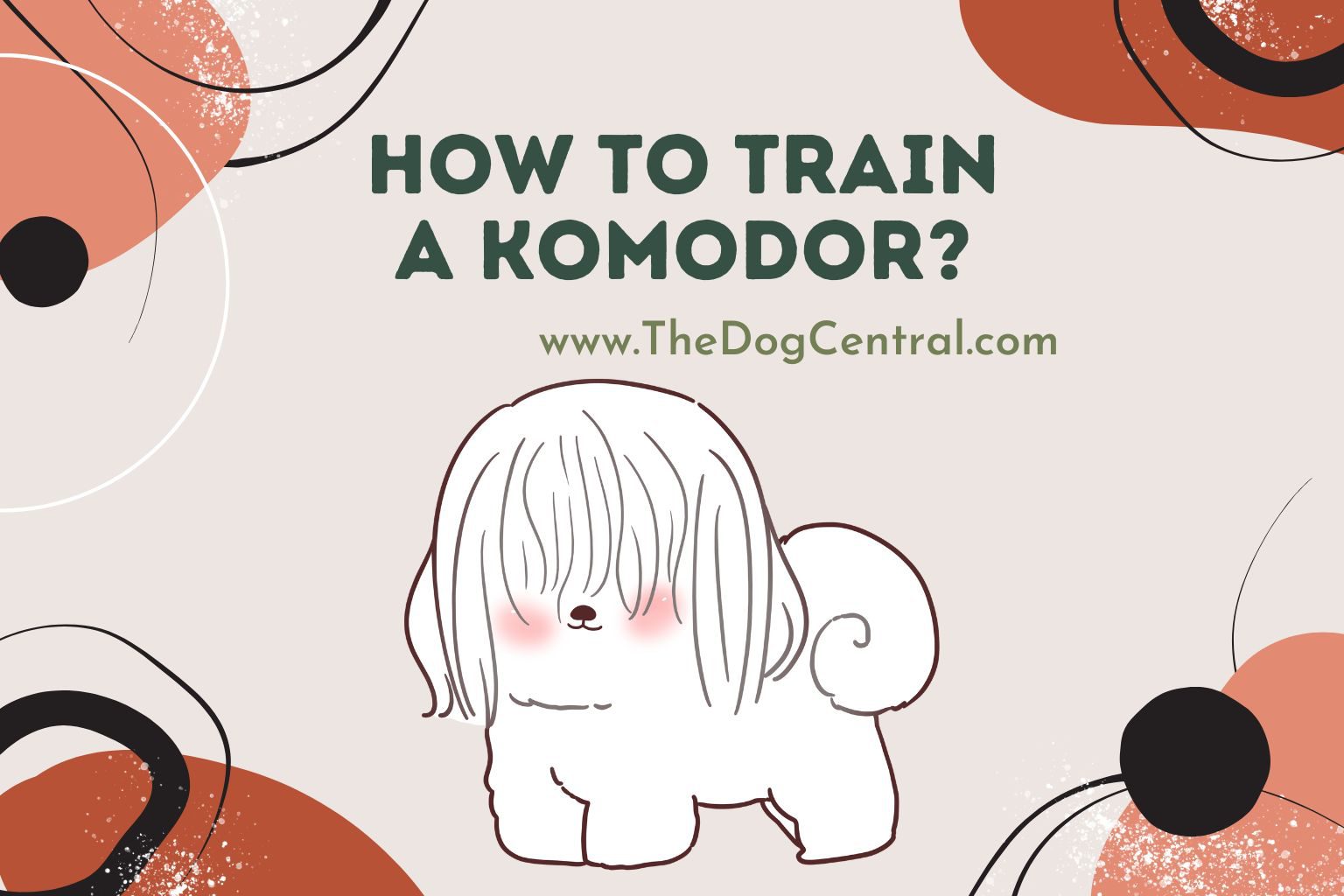 How to Train a komodor